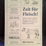 Zeit für Fleisch - Das Porcella Kochbuch