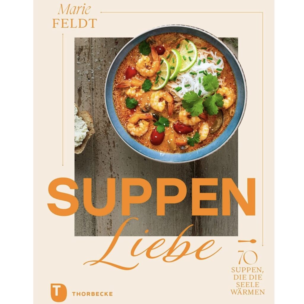 SUPPENLIEBE - von Marie Feldt